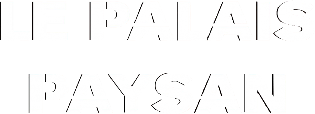 Palais Paysan